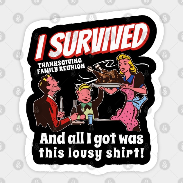 Thanksgiving Survivor Retro Style Family Dinner Design Sticker by creative